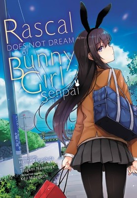 Rascal Does Not Dream of Bunny Girl Senpai (manga) (Volume 1) (Rascal Does N...