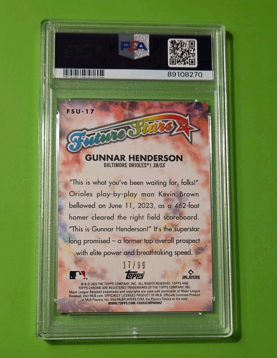 Gunnar Henderson RC Topps 2023 Chrome Update  FSU-17 Green /99  PSA10 view 2
