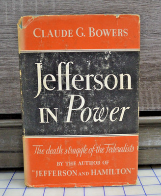 JEFFERSON IN POWER Claude G. Bowers