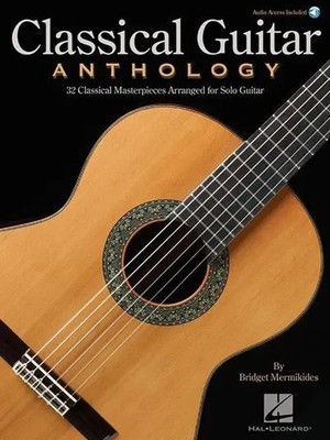 Classical Guitar Anthology | Classical Masterpieces Arranged for Solo Guitar