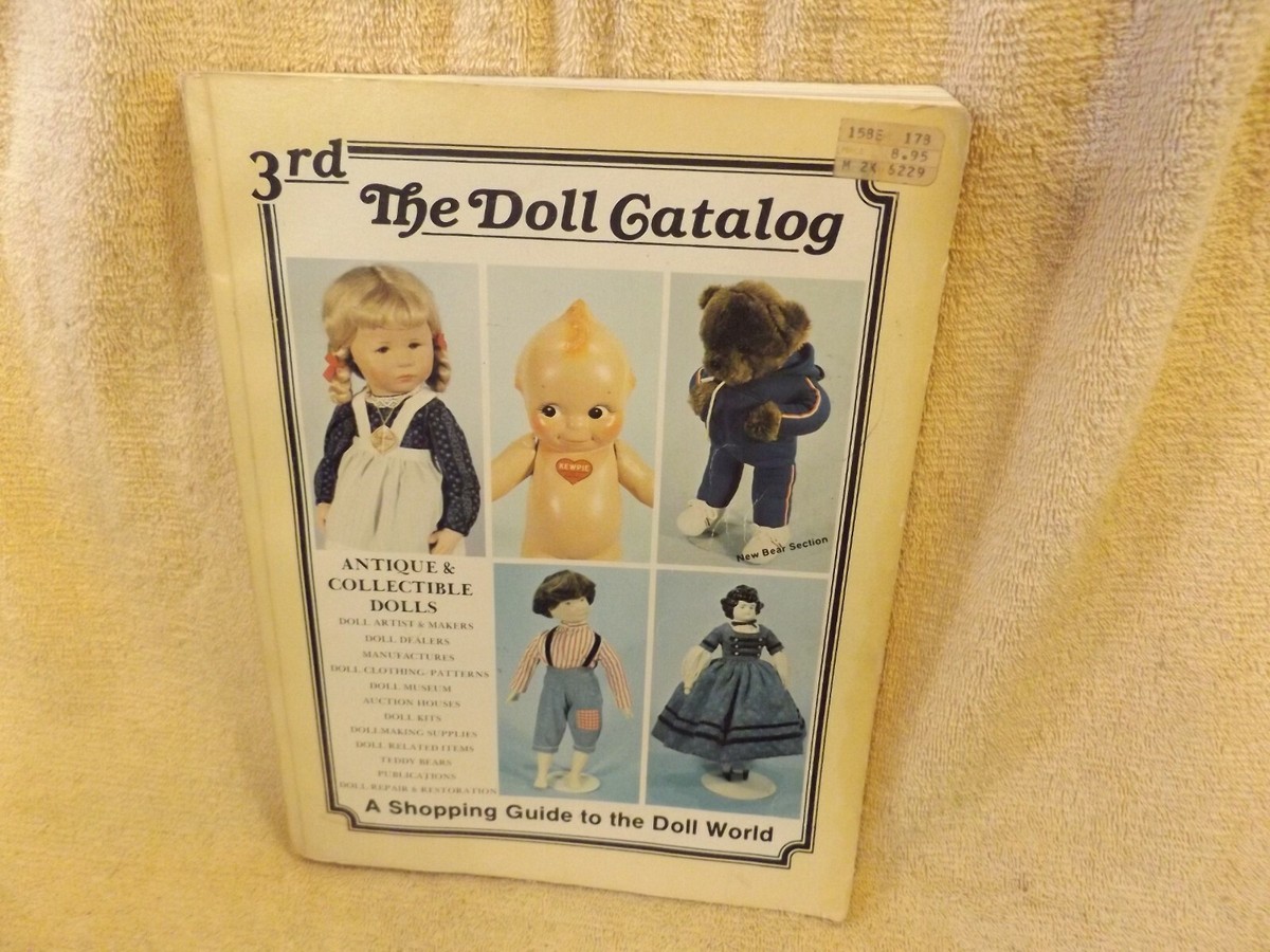 THE DOLL CATALOG 3rd Edition Antique Collectible Dolls by Donna