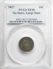 1837 No Stars, Large Date, Liberty Seated Dime PCGS XF-40