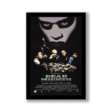 DEAD PRESIDENTS - 11x17 Framed Movie Poster by Wallspace