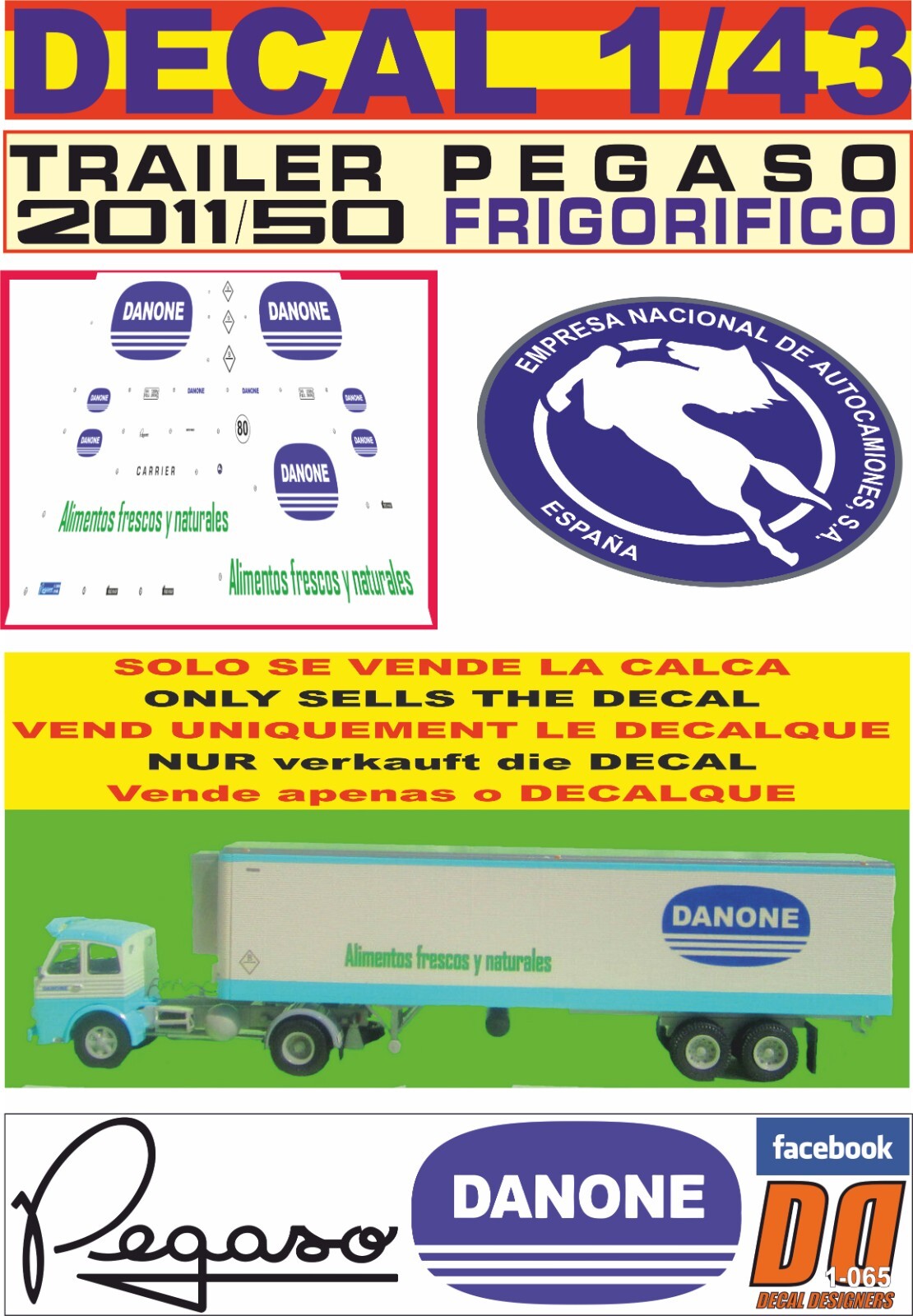 DECAL 1/43 TRAILER PEGASO FRIGORIFICO DANONE (02) eBay