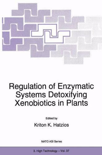 NATO Science Partnership Subseries: 3 Ser.: Regulation of Enzymatic ...
