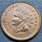 1874 Indian Head Cent 1c AU - UNC Red Brown High Grade #100788