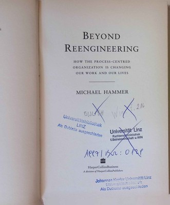 Beyond Re-Engineering: How the Process-Centered Organization Is Changing Our Wor