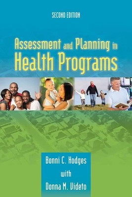 Assessment and Planning in Health Programs: . - paperback Hodges, Bonni C.|V...