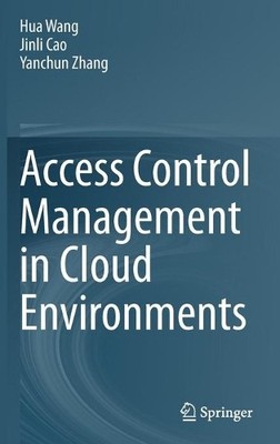Access Control Management in Cloud Environments - 9783030317287