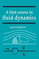 A. R. Paterson | A First Course In Fluid Dynamics | Taschenbuch | Englisch