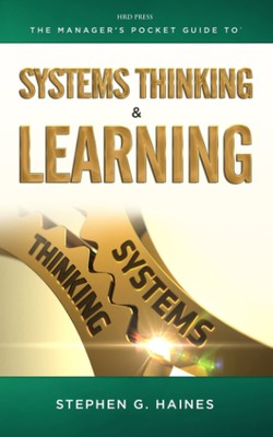 The Manager's Pocket Guide to Systems Thinking and learning