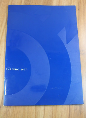 THE WHO 2007 OFFICIAL MUSIC TOUR PROGRAMME GUIDE
