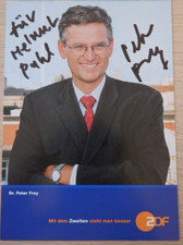 Autogramm deutscher Journalist und Fernsehmoderator Dr. Peter Frey (113673)