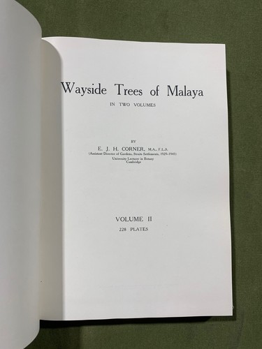 Wayside Trees Of Malaya Vols 1 & 2 1952 2nd Edition HCDJ By EJ H Corner - Foto 10 di 14