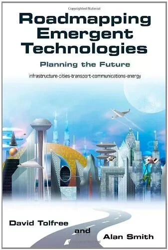Roadmapping Emergent Technologies - Alan Smith - Paperback Book