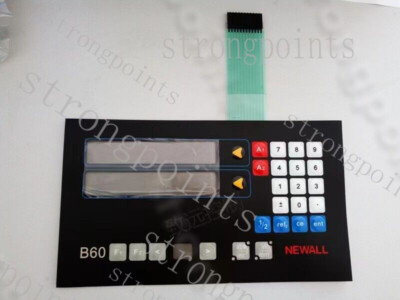 1PCS NEW Membrane Keypad FIT FOR NEWALL B60 2-axis Digital Display Button Film~