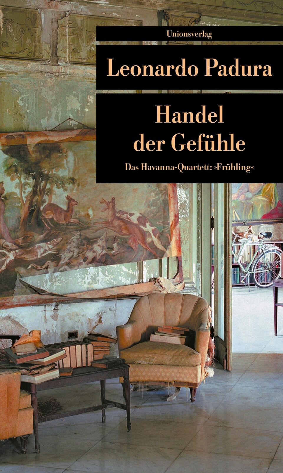 Thumbnail - Handel Der Gefühle, Leonardo Padura