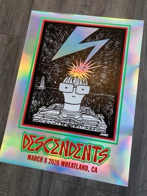 Descendents March 8 2026 Wheatland CA Poster FOIL x/25 SOLD OUT Milo Bad Brains