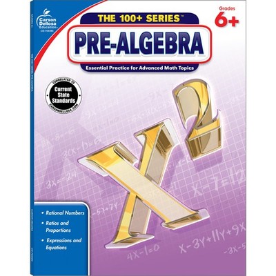 Carson Dellosa The 100+ Series: Grade 6 and Up Pre-Algebra Workbook, Fractio...