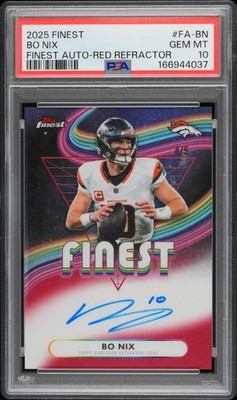 2025 TOPPS FINEST FINEST AUTOS RED REFRACTOR #FA-BN BO NIX 4/5 PSA 10