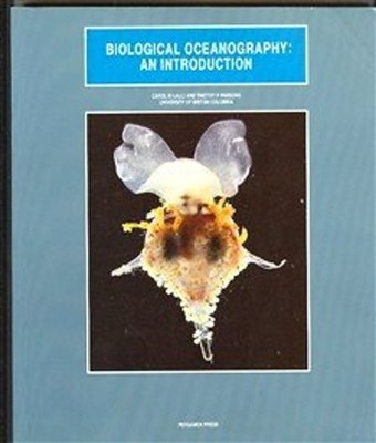 Biological Oceanography : An Introduction Timothy R., Lalli, Caro