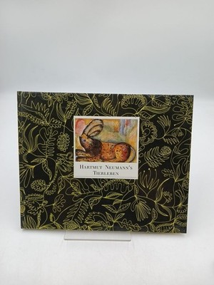 Hartmut Neumann's Tierleben [Kunsthalle Recklinghausen 9. Februar 92 - 15. März