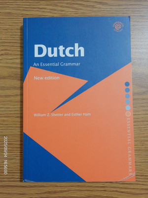 Dutch: An Essential Grammar (Routledge Essential Grammars)