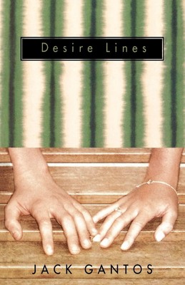 Jack Gantos | Desire Lines | Taschenbuch | Englisch (2006) | EAN 9780374417031