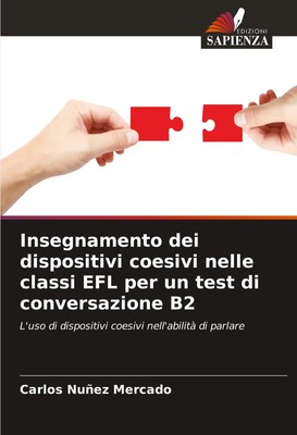 Carlos Nuñez Mercado | Insegnamento dei dispositivi coesivi nelle classi EFL...
