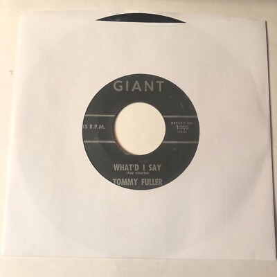 Tommy Fuller 7'' Record 45 Whatd I Say / Soul Twist
