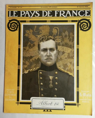 N11 Le Pays De France 2e Année N°14 / 21 janv 1915 Albert 1er, Lorraine, L'Aisne