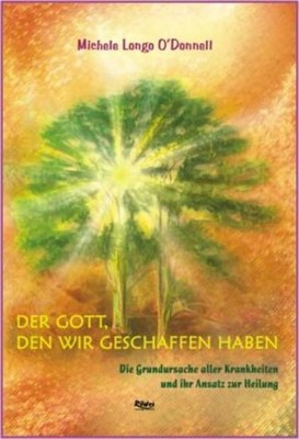 Den Gott, den wir geschaffen haben Longo Michele O'Donnell