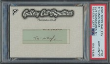 2005 Topps Gallery Cut Signatures #TN2 Thomas Nast PSA Auth. 1/1