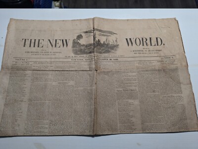 1839 The New World Newspaper Rufus Griswold Editor - Edgar Poe Rival