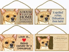 Chihuahua Tan Dog Sign Plaque 10"x5" House not Home Spoiled Love Advice