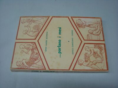 (Gino Maggi Leoncini) Sie sprechen die Monate 1970 Verlag Garigliano Cassino