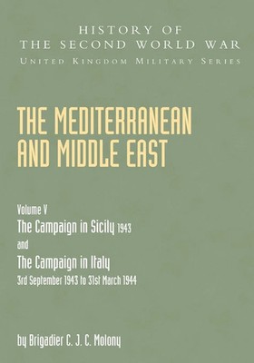 MEDITERRANEAN AND MIDDLE EAST VOLUME V Brigadier C J. C. Molony Taschenbuch 2016