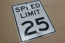 Authentic SPEED LIMIT 25 Road Sign Real Street Vintage Retired Highway 30"x30"