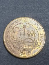 E-018 1962 Seattle World's Fair $1 Trade Token~~Century 21 Exposition