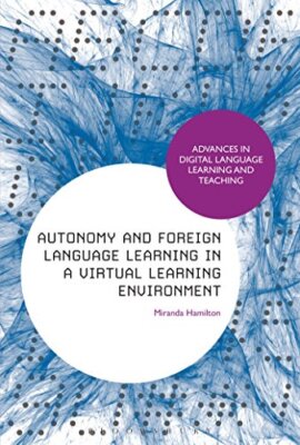 Hamilton - Autonomy and Foreign Language Learning in a Virtual Learnin - X555z