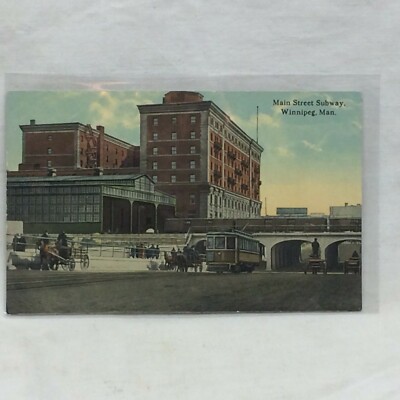 Vintage Postcard Manitoba Canada Main Street Subway Scene The For Ever
