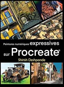 Peintures numériques expréssives sur Procreate: App... | Buch | Zustand sehr gut