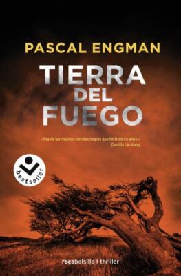 Tierra del Fuego/ Land of Fire by Engman, Pascal