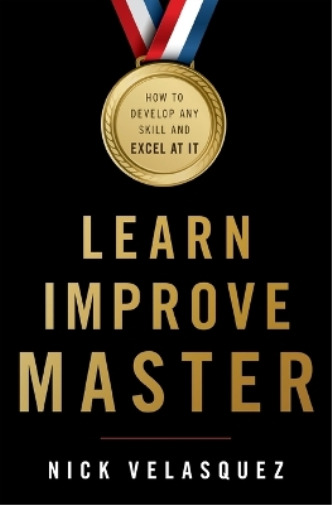 Thumbnail - Nick Velasquez Learn, Improve, Master (taschenbuch)