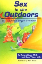 Sex in the Outdoors: A Humorous Approach to Recreation - Paperback - VERY GOOD