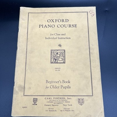 Oxford Piano Course Beginner's Book for Older Pupils 1929  Pre owned
