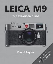 Leica M9 (Expanded Guide) by David Taylor Paperback Book The Cheap Fast Free