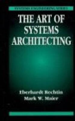 The Art of Systems Architecting (Systems Engineering) - Hardcover - GOOD