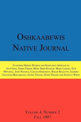 Anton Treuer (u. a.) | Oshkaabewis Native Journal (Vol. 4, No. 2) | Taschenbuch