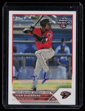 2023 TOPPS PRO DEBUT AUTOGRAPHS JUAN GUERRERO RC AUTO FRESNO GRIZZLIES #PD-158